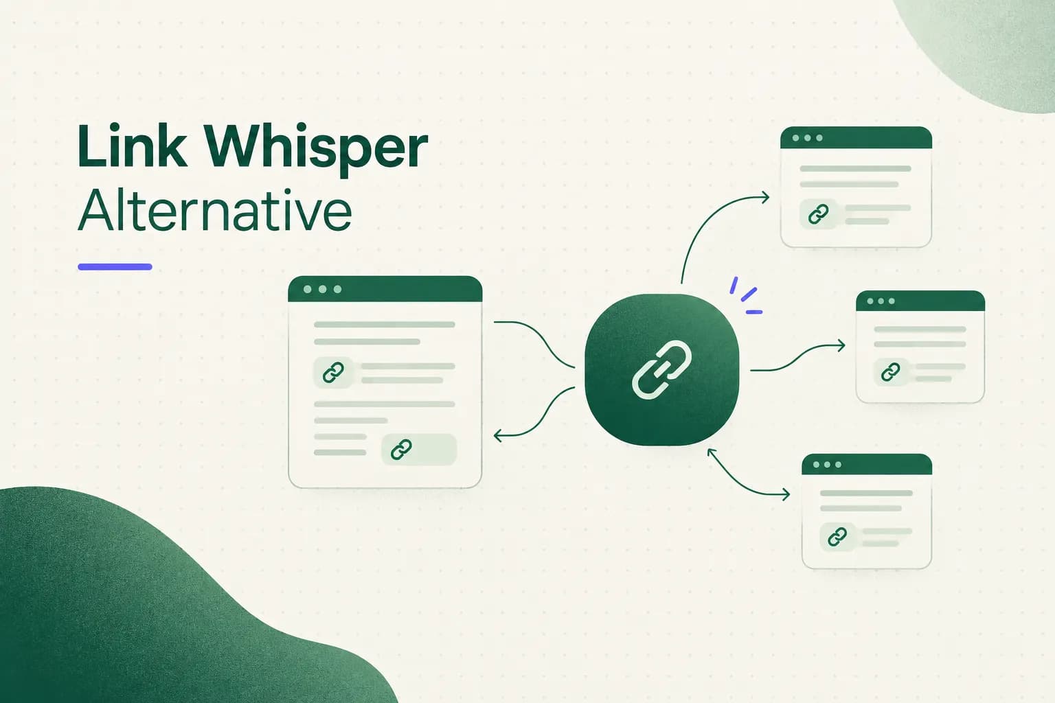 Your Link Whisper Alternative Decision Guide