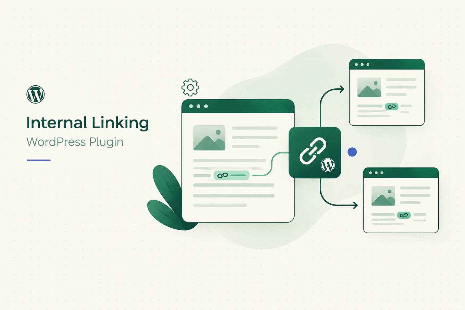 The WordPress Internal Linking Plugin Guide That Actually Explains Things