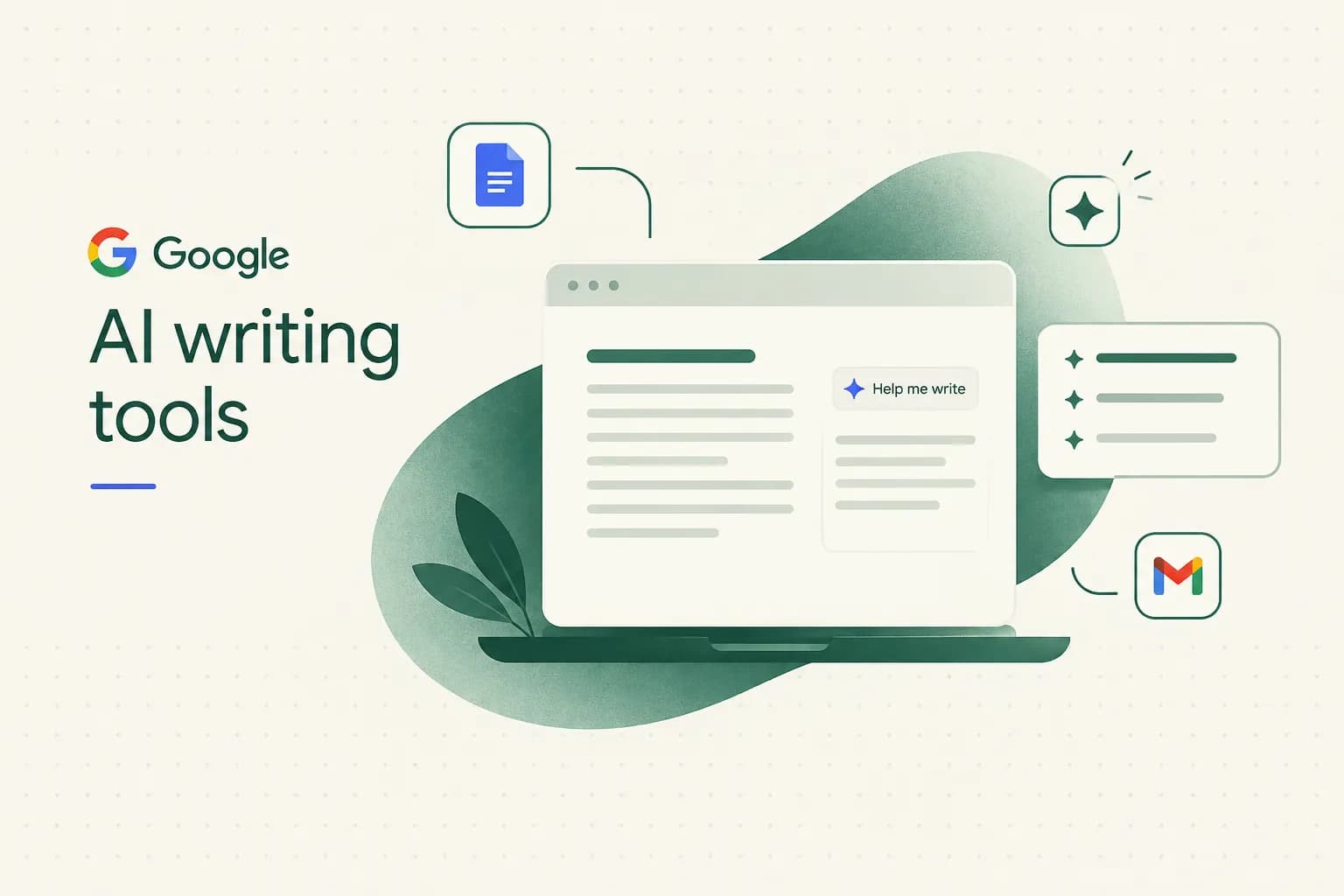 Your Field Guide to Google's AI Writing Tools